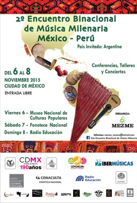 II Encuentro Binacional de Música Milenaria, México-Perú