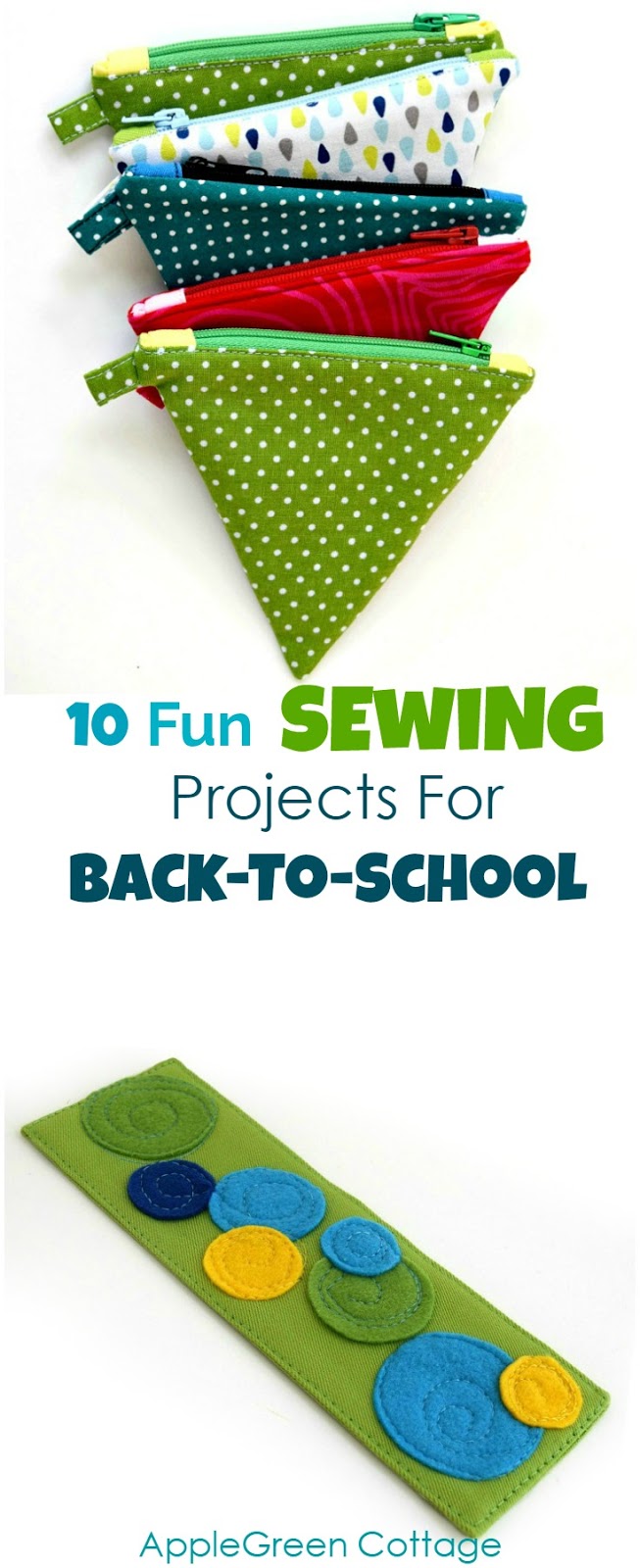 10 Fun Sewing Projects For BackToSchool AppleGreen Cottage