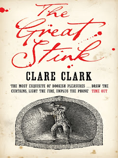 The Great Stink by Clare Clark