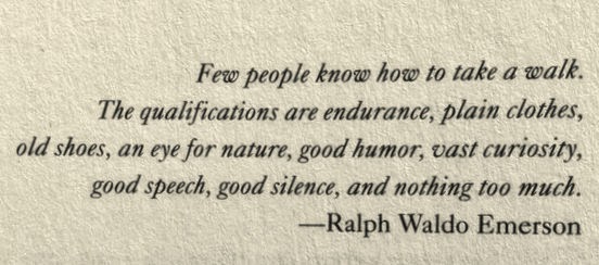 Content in a Cottage: Ralph Waldo Emerson quote about Walking