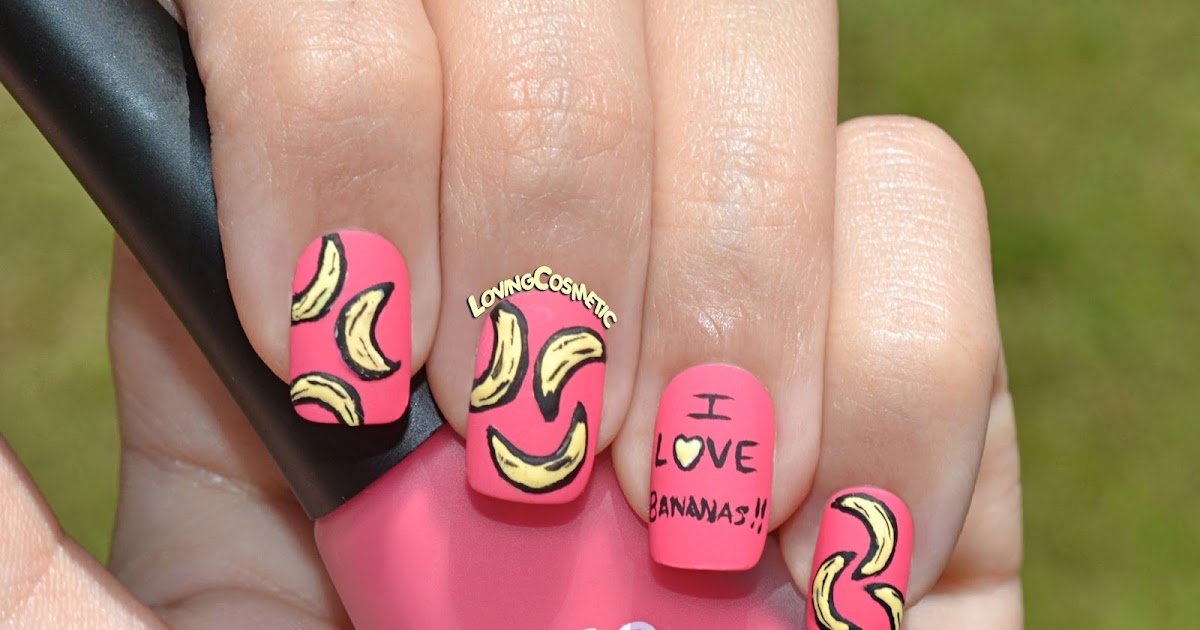 Nail Art I love Bananas LovingCosmetic