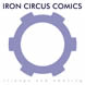 Iron Circus Comics Series