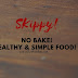 DAY - 3 NO BAKE! HEALTHY & SIMPLE WITH SKIPPY!