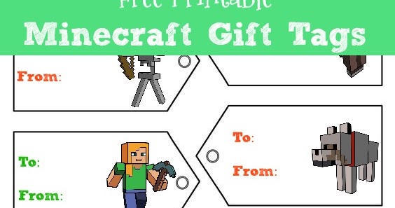 Life With 4 Boys Free Minecraft Gift Tags Top Minecraft Gift Picks