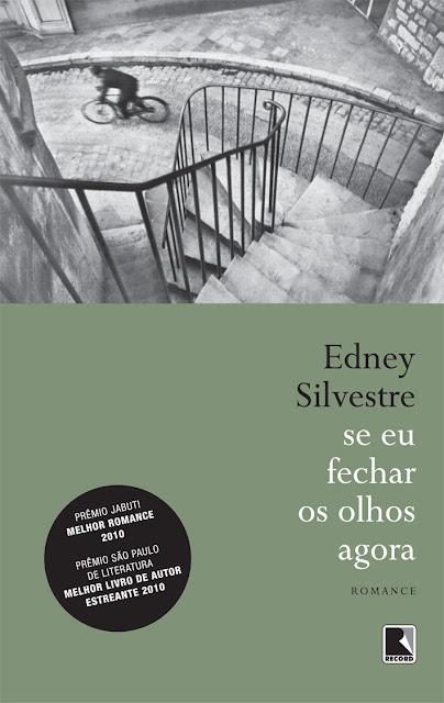 Se eu fechar os olhos agora - Edney Silvestre