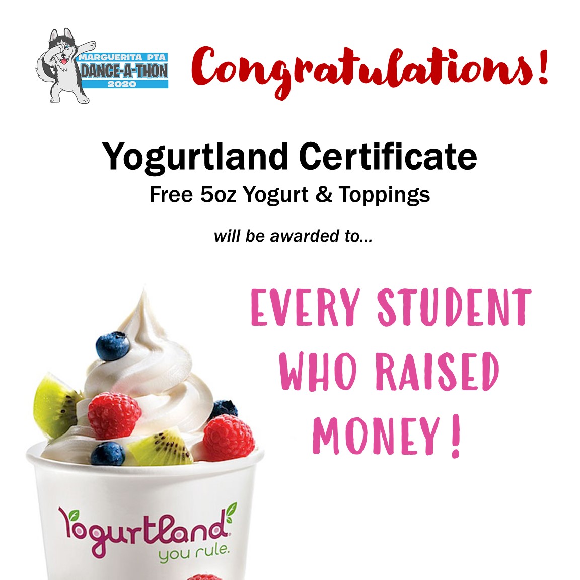 Marguerita Elementary PTA DanceAThon Top of Class & Yogurtland Winners!