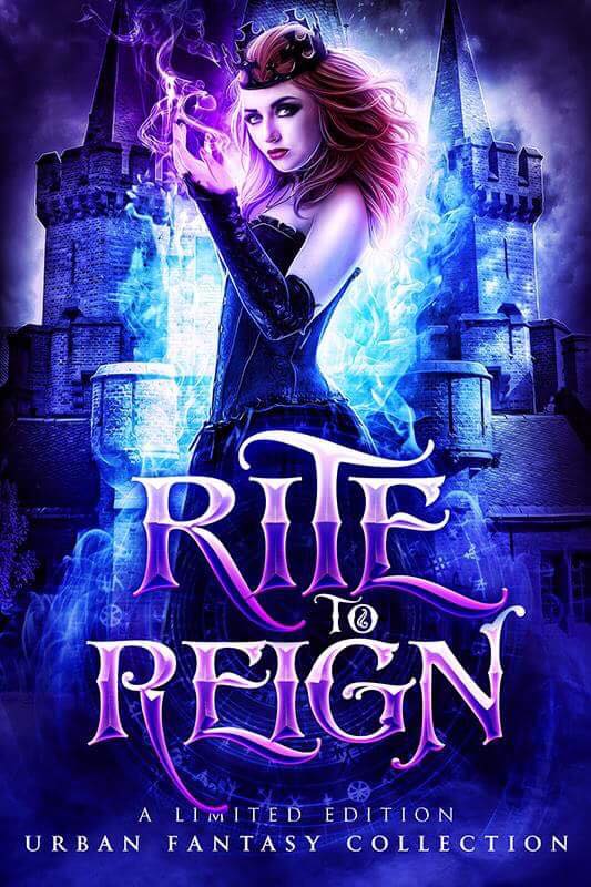 Image result for Rite to Reign: A Limited Edition Paranormal Romance and Urban Fantasy Box Set