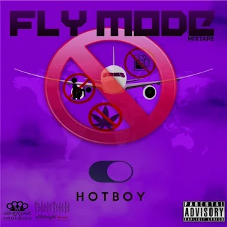 Hot Boy - Fly Mode (Mixtape)
