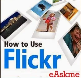 How to Use Flickr to Drive Huge Traffic to Your Blog : eAskme