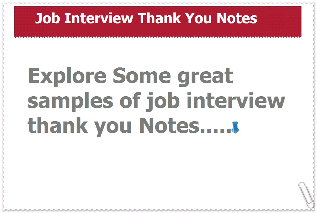 sample thank you notes for job interview thank you notes job interview