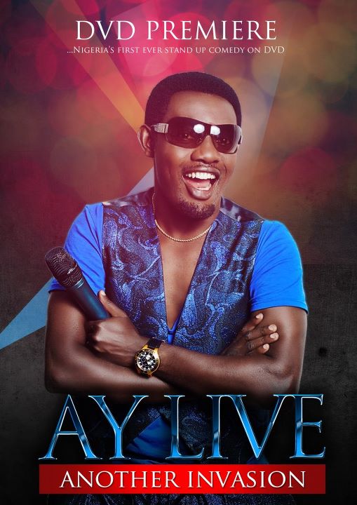 Naija Entertainment AY brings the 1st ever Nigerian standup comedy DVD