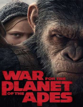 War for the Planet of the Apes 2017 Hindi Dual Audio HC HDRio Full Movie Download