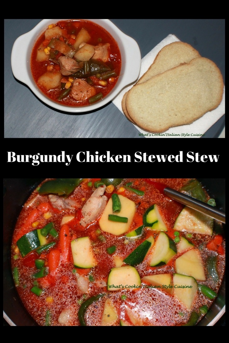 Burgundy Chicken Stew What's Cookin' Italian Style Cuisine