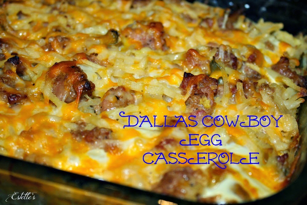 Estelle's DALLAS COWBOY EGG CASSEROLE