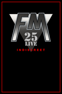 FM - Indiscreet 25 Live - DVD front