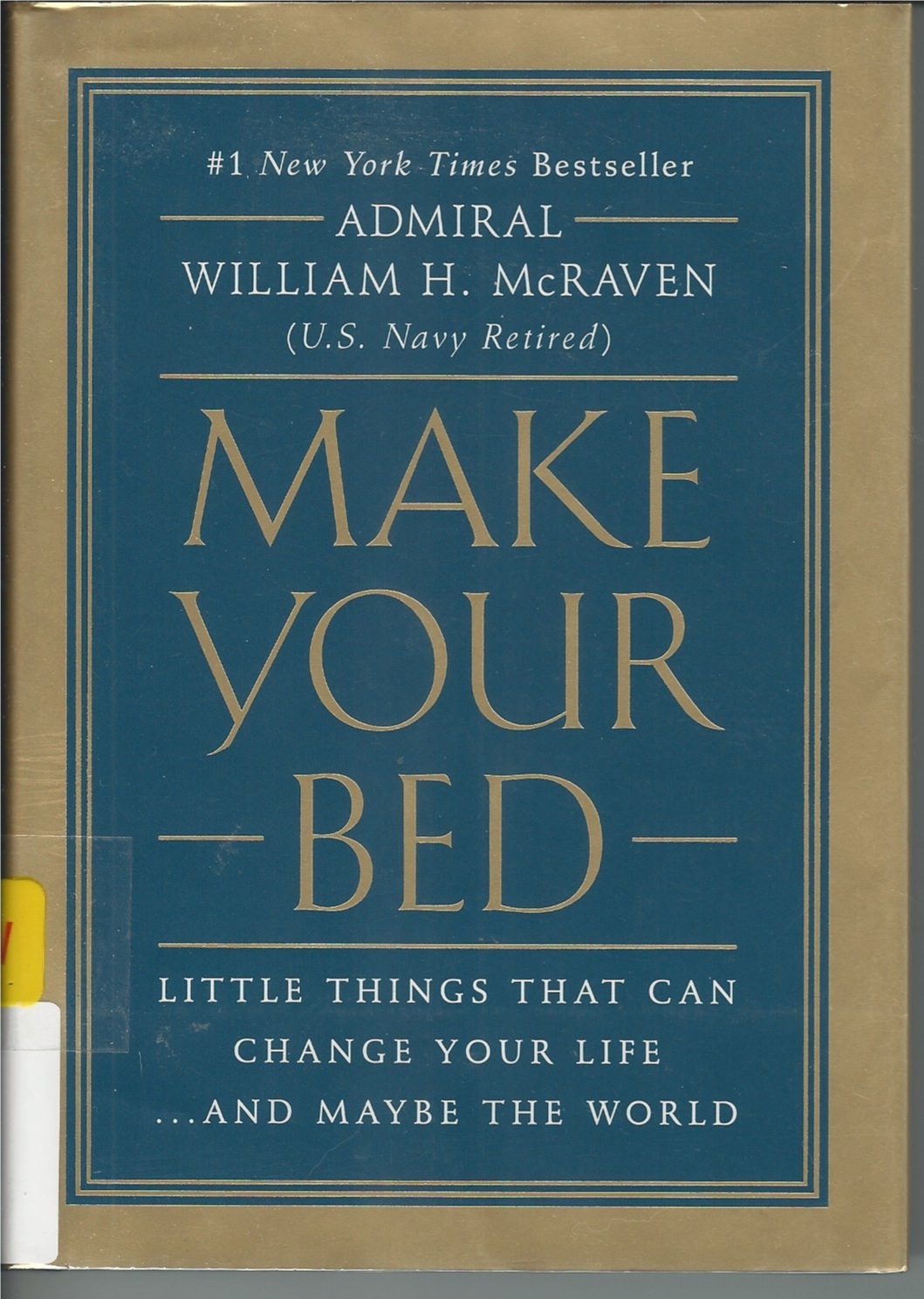 Necessary Facts MAKE YOUR BED