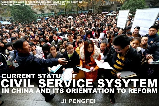 THE PAPERS | Current Status of Civil-Service System in China and Its Orientation to Reform by Ji Pengfei