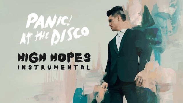 Download Mp3 High Hopes-Panic! At Disco & Lyric