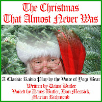 Download The Christmas That Almost Never Was: A Classic Radio Play by the Voice of Yogi Bear here!
