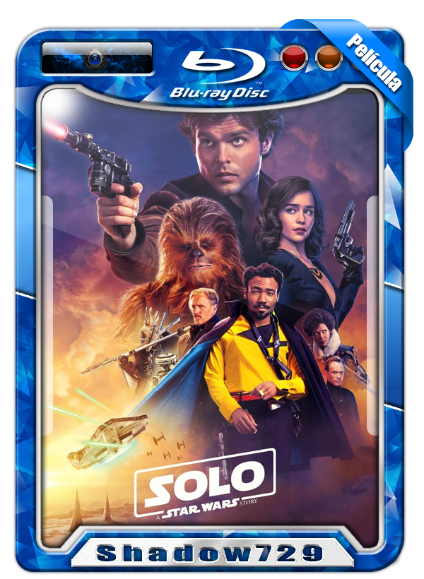 Solo: A Star Wars Story /Han Solo: Una Historia de Star Wars