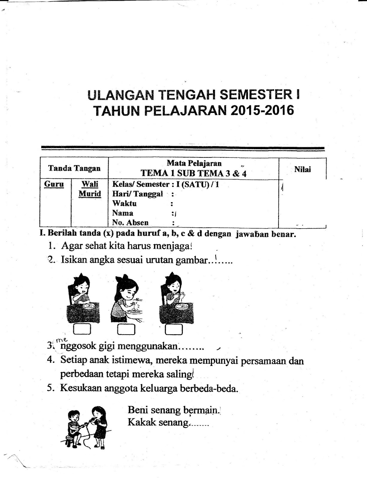 UTS Tema 1 Sub Tema 3 dan 4 SD Kelas 1 Semester Ganjil TA 2015 2016 Kurikulum 2013