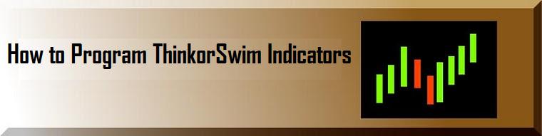 How To Program ThinkorSwim Indicators