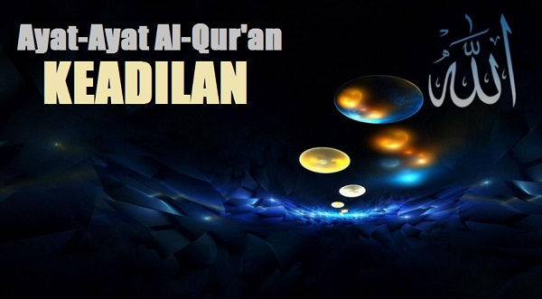 ayat alquran tentang keadilan ayat alquran tentang keadilan