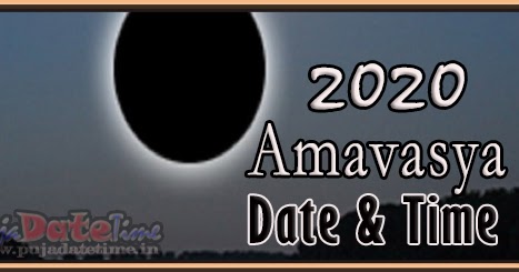 2020 amavasya dates for new delhi india আমবস য সময 2020 year calendar with holidays