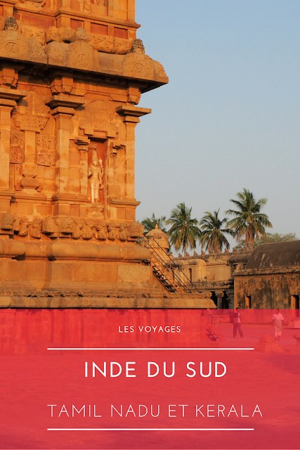 Visiter l'inde du Sud - Tamil Nadu et Kerala Visiter l'inde du Sud - Tamil Nadu et Kerala