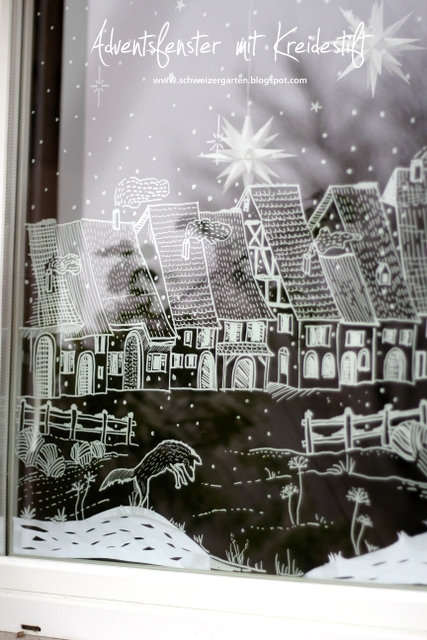 Ein Schweizer Garten Das Adventsfenster Fensterdeko mit Kreidestift