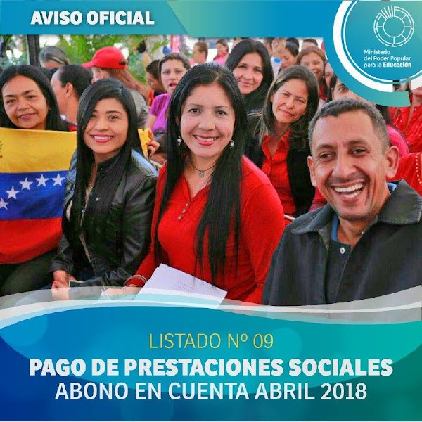 LISTADO Nº 09 PAGO DE PRESTACIONES SOCIALES ABONO EN CUENTA ABRIL 2018 AVISO OFICIAL LISTADO Nº 09 PAGO DE PRESTACIONES SOCIALES ABONO EN CUENTA ABRIL 2018 AVISO OFICIAL