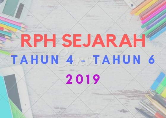 Muat Turun / Download Rph Sejarah Tahun 4 - Tahun 6 2019