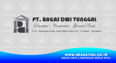 PT Bagas Dwi Tunggal Pekanbaru 