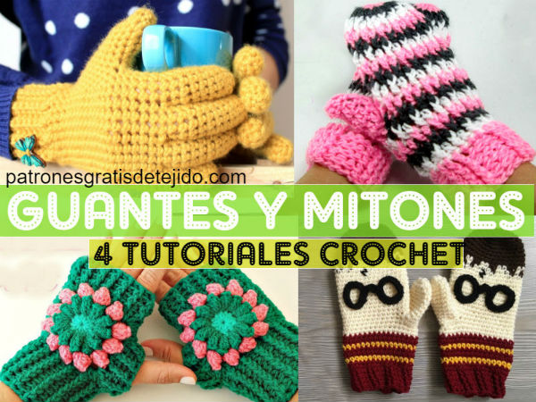 Patatas obturador en un día festivo Cómo Tejer Guantes y Mitones a Crochet | 4 Tutoriales en Español