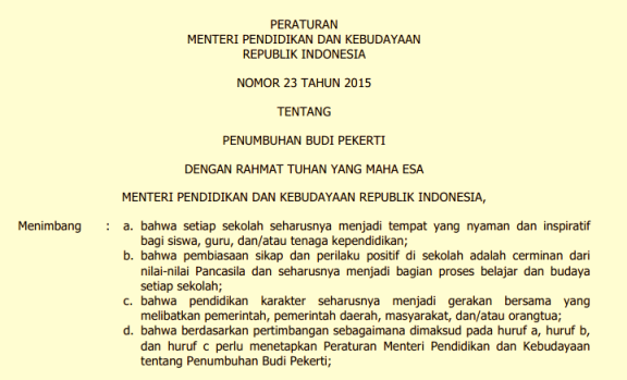 Peraturan Menteri Pendidikan Dan Kebudayaan (Permendikbud) Republik Indonesia Nomor 23 Tahun 2015 Tentang Penumbuhan Budi Pekerti