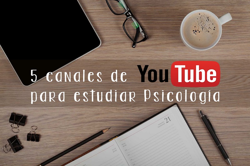 Cinco canales de Youtube para estudiantes de Psicología Oye Juanjo! Cinco canales de Youtube para estudiantes de Psicología Oye Juanjo!