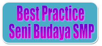 Contoh Best Practice Seni Budaya SMP