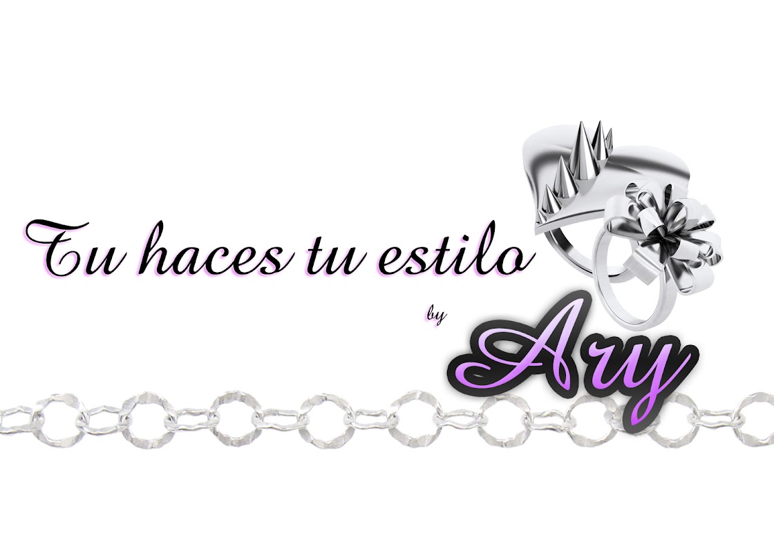 Tu haces tu estilo...           by Ary