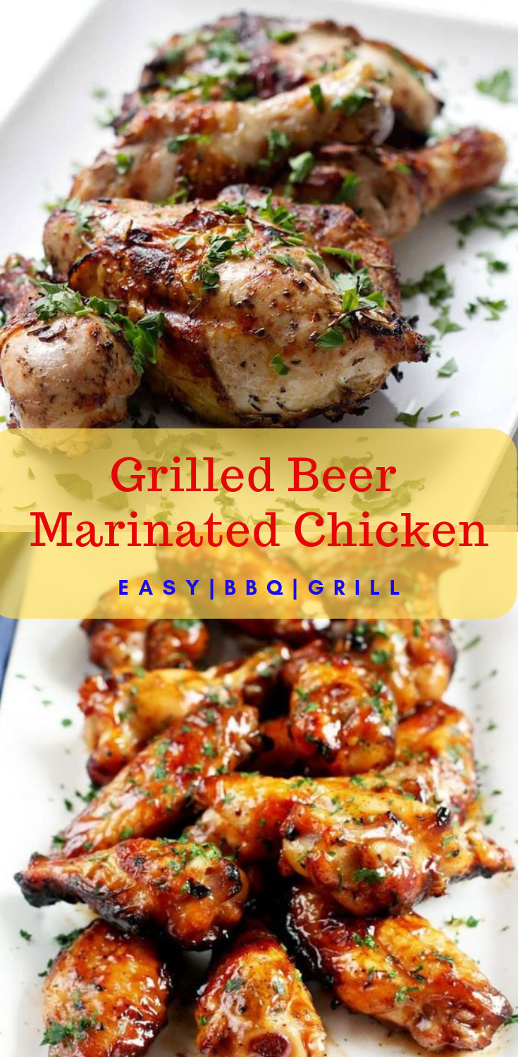 Grilled Beer Marinated Chicken Barbara Cooking