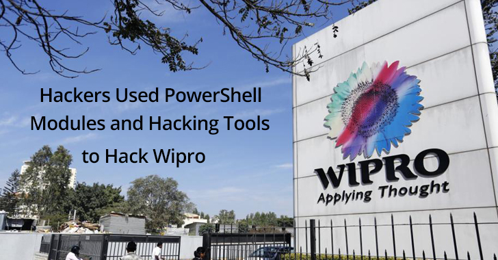 Hackers Used PowerShell Modules and Hacking Tools for Remote Access & Post-exploitation to Hack Wipro