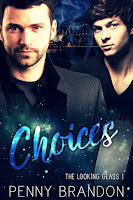 Choices (Looking Glass 1)