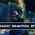 Remove Black Magic / How To Remove Black Magic