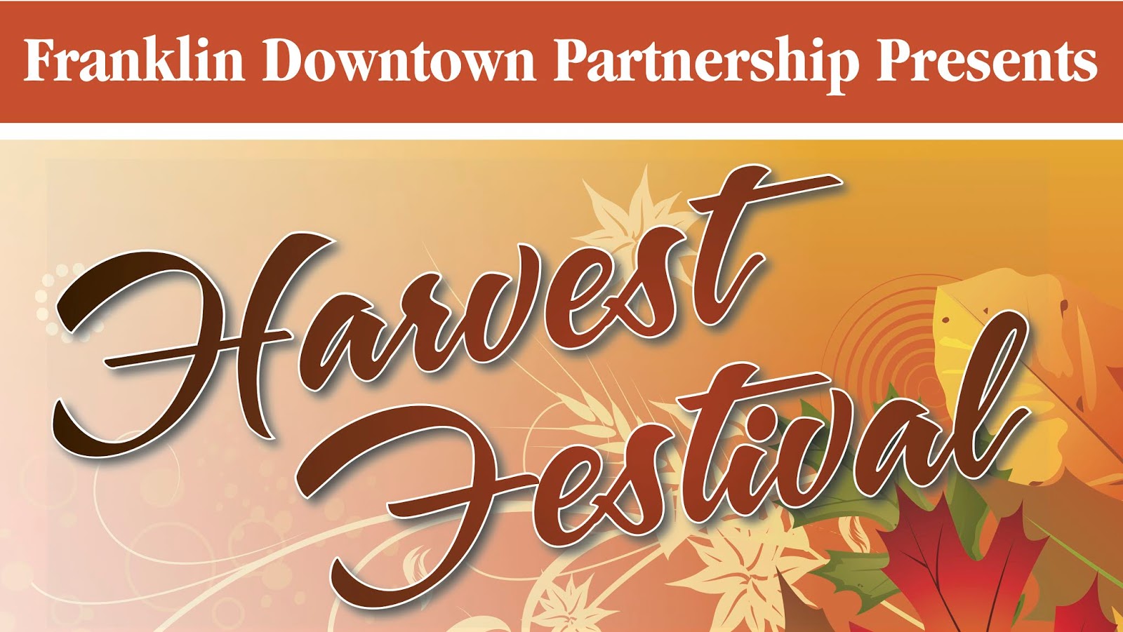 Franklin Downtown Partnership Join Us at the Harvest Festival October 13!
