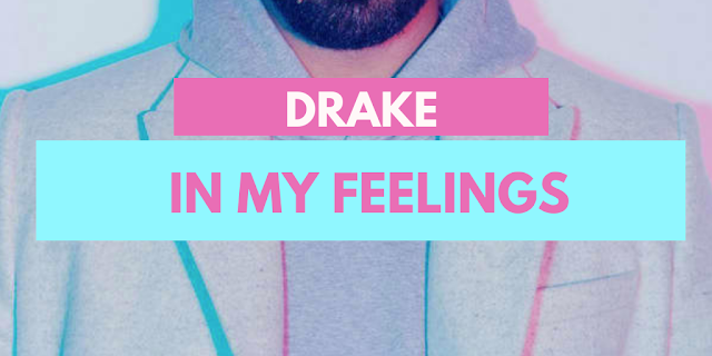 Lirik Lagu In My Feelings - Drake dan Terjemahannya - Kiky Lirik