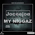F! MUSIC: JoceeJoe – My Niggaz (Prod By Irock360) | @FoshoENT_Radio
