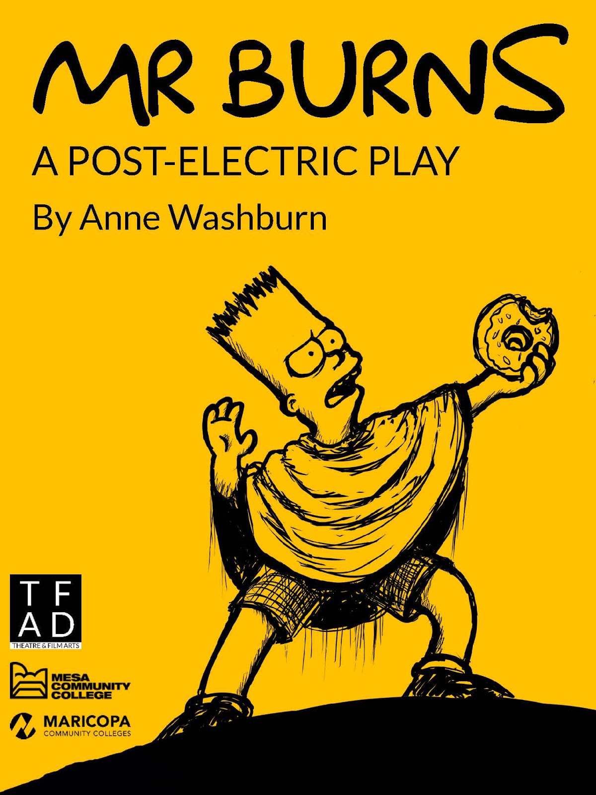 PHX Stages: MR BURNS A POST ELECTRIC PLAY - Mesa Community College ...