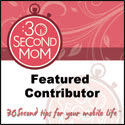 30 Second Mom