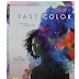 Fast Color Trailer Available Now! Releasing on Blu-Ray, and DVD 7/16
