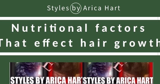 STYLES BY ARICA HART : Hair growth is effected by proper intake of ...