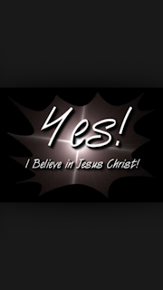 I BELIEVE IN JESUS